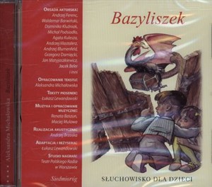 Obrazek [Audiobook] Bazyliszek Słuchowisko dla dzieci