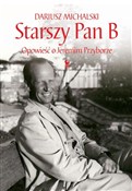 Starszy Pa... - Dariusz Michalski -  books in polish 