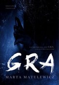 Gra - Marta Matulewicz - Ksiegarnia w UK