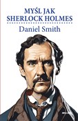 Myśl jak S... - Daniel Smith - Ksiegarnia w UK