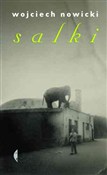 Salki - Wojciech Nowicki -  Książka z wysyłką do UK