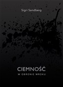 Ciemność W... - Sigri Sandberg -  foreign books in polish 