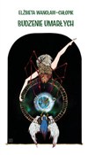 Budzenie u... - Elżbieta Wancław-Chłopik -  Polish Bookstore 