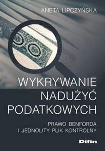 Picture of Wykrywanie nadużyć podatkowych Prawo Benforda i Jednolity Plik Kontrolny