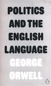 Politics a... - George Orwell -  foreign books in polish 