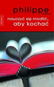 Obrazek Nauczyć się modlić, aby kochać