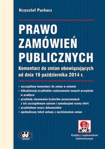Obrazek Prawo zamówień publicznych Komentarz do zmian obowiązujących od dnia 19 października 2014 r.