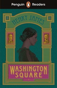 Obrazek Penguin Readers Level 4: Washington Square (ELT Graded Reader)