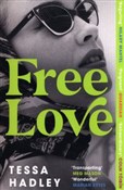 Free Love - Tessa Hadley -  Książka z wysyłką do UK