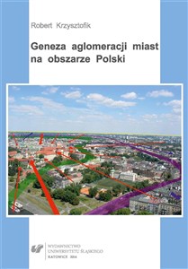 Picture of Geneza aglomeracji miast na obszarze Polski