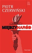 Zobacz : Międzynaró... - Piotr Czerwiński