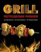 Grill Przy... - Perszin Paweł Jurewicz, Poljetajew Konstantin Jewgieniewicz -  Książka z wysyłką do UK