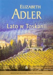 Obrazek Lato w Toskanii