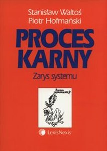 Obrazek Proces karny Zarys systemu