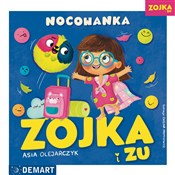 Zojka i Zu... - Asia Olejarczyk -  books in polish 