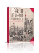 polish book : Kraków na ... - Krzysztof Jakubowski