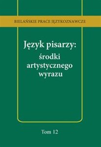 Obrazek Język pisarzy: środki artystycznego wyrazu