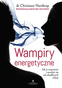 Picture of Wampiry energetyczne. Jak je rozpoznać i uwoln