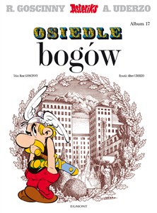 Obrazek Asteriks Osiedle Bogów Tom 17