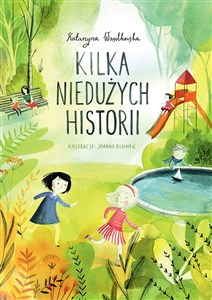 Obrazek Kilka niedużych historii
