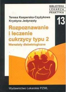 Obrazek Rozpoznawanie i leczenie cukrzycy typu 2 Warsztaty diabetologiczne