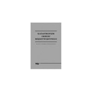 Picture of Katastrofizm okresu międzywojennego