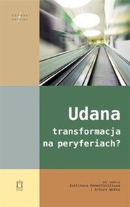 Obrazek Udana transformacja na peryferiach?