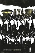 The Smoke - Simon Ings -  Książka z wysyłką do UK