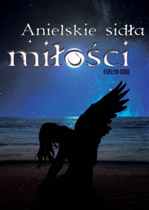 Obrazek Anielskie sidła miłości