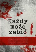 Zobacz : Każdy może... - Krystyna Rożnowska
