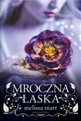Mroczna ła... - Melissa Marr - Ksiegarnia w UK