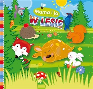 Obrazek Mama i ja W lesie Książeczka kąpielowa