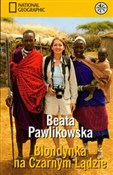 Blondynka ... - Beata Pawlikowska -  Książka z wysyłką do UK