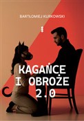 Kagańce i ... - Bartłomiej Kurkowski -  Polish Bookstore 