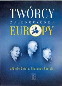 Obrazek Twórcy zjednoczonej Europy