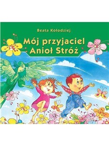 Obrazek Mój przyjaciel Anioł Stróż