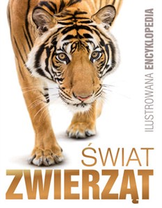 Picture of Ilustrowana encyklopedia Świat Zwierząt