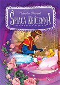 Śpiąca Kró... - Charles Perrault -  Polish Bookstore 