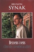 Bezsens i ... - Brunon Synak -  Książka z wysyłką do UK