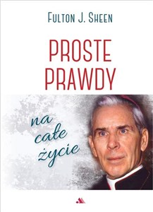 Obrazek Proste prawdy na całe życie