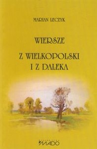 Picture of Wiersze z Wielkopolski i z daleka
