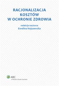 Obrazek Racjonalizacja kosztów w ochronie zdrowia