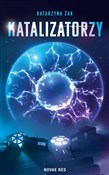 Katalizato... - Katarzyna Żak -  books in polish 