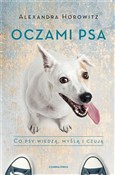 Oczami psa... - Alexandra Horowitz -  books in polish 