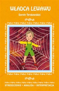 Obrazek Władca Lewawu Doroty Terakowskiej Streszczenie, analiza, interpretacja