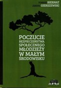 Zobacz : Poczucie b... - Tomasz Biernat, Janusz Gierszewski