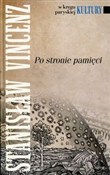 Zobacz : Po stronie... - Stanisław Vincenz