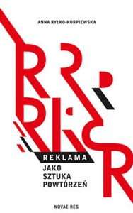 Obrazek Reklama jako sztuka powtórzeń