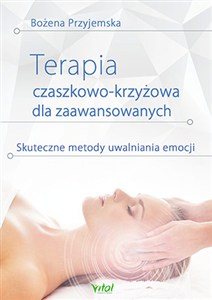 Obrazek Terapia czaszkowo-krzyżowa dla zaawansowanych