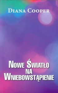 Obrazek Nowe Światło na Wniebowstąpienie